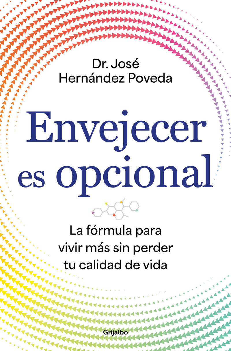 Envejecer es opcional / Aging Is Optional
