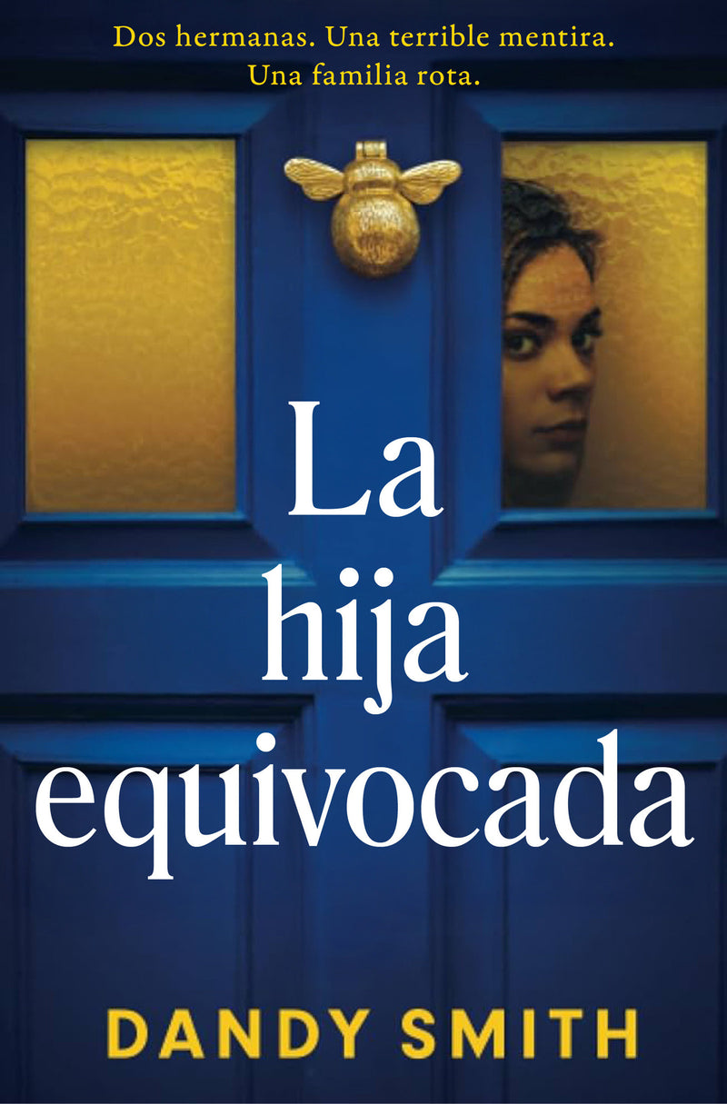 La hija equivocada / The Wrong Daughter