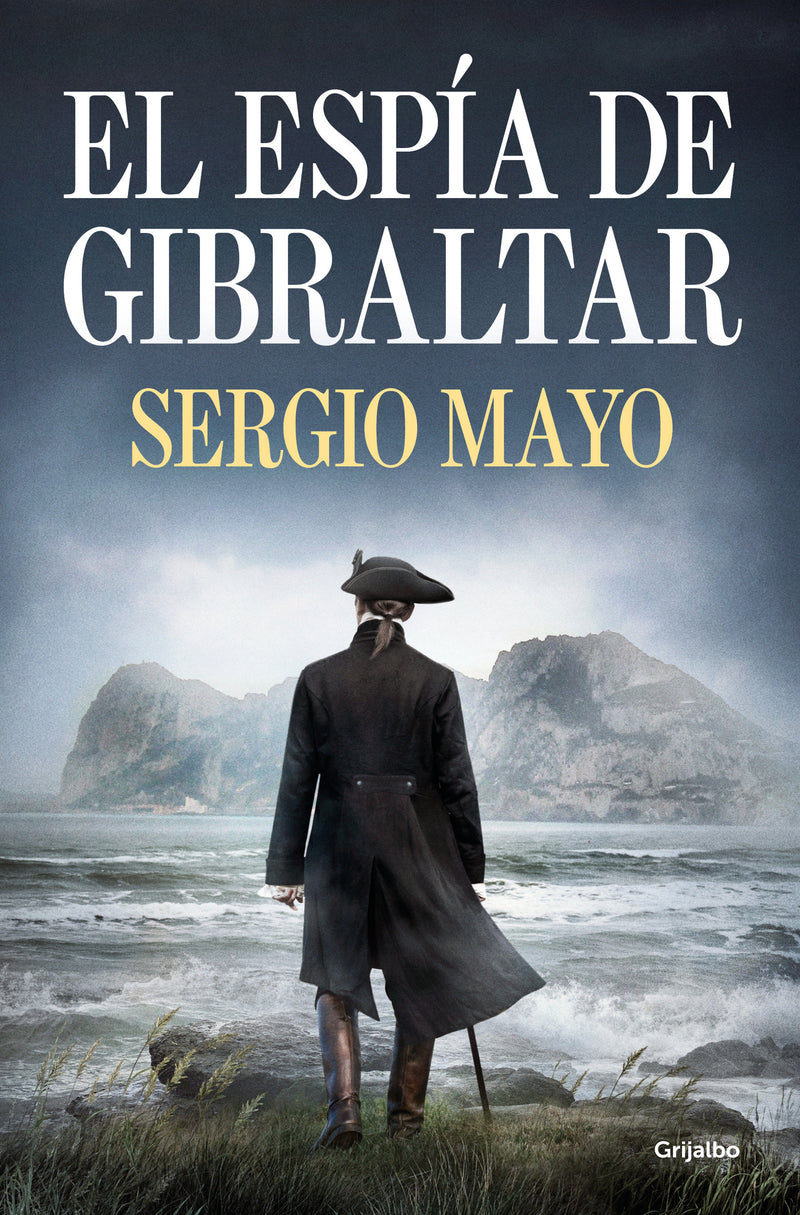 El espía de Gibraltar / The Spy from Gibraltar