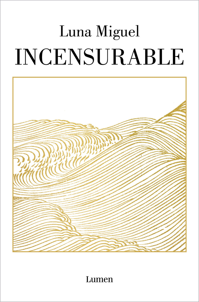 Incensurable / Beyond Reproach