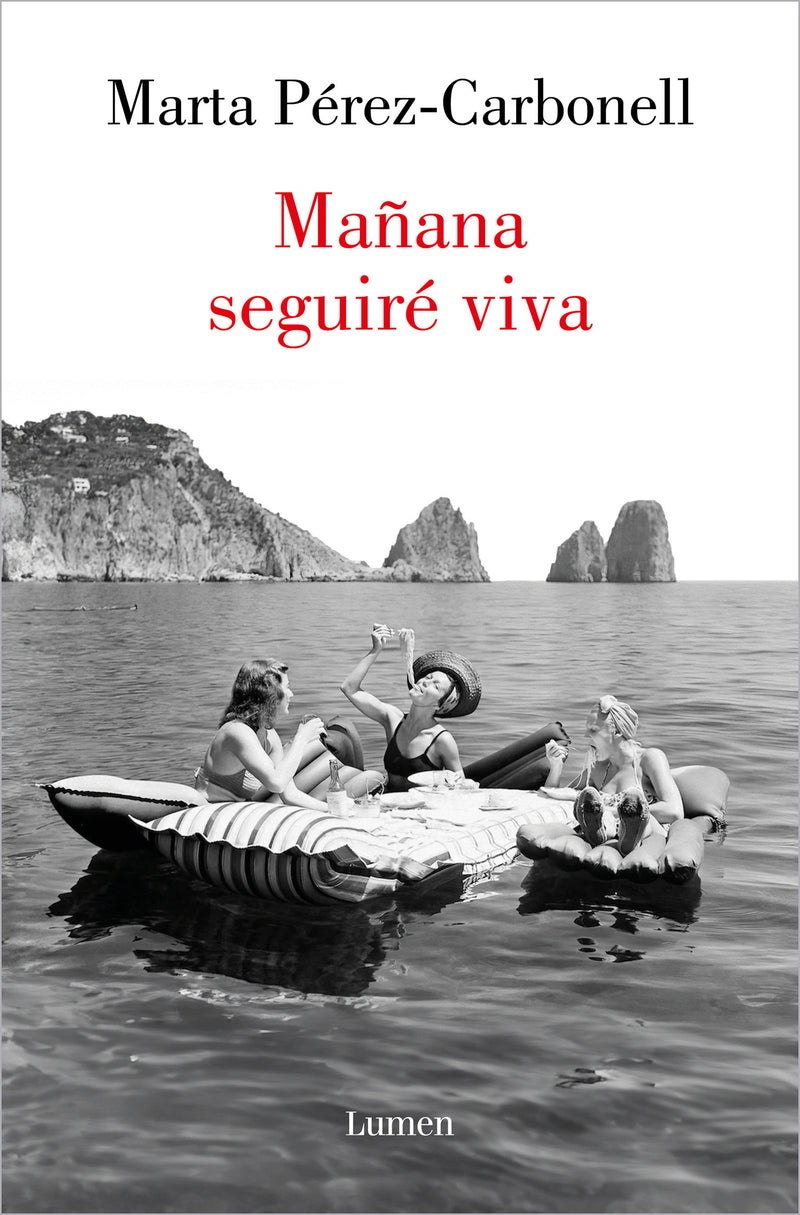 Mañana seguiré viva / Tomorrow I Will Still Be Alive