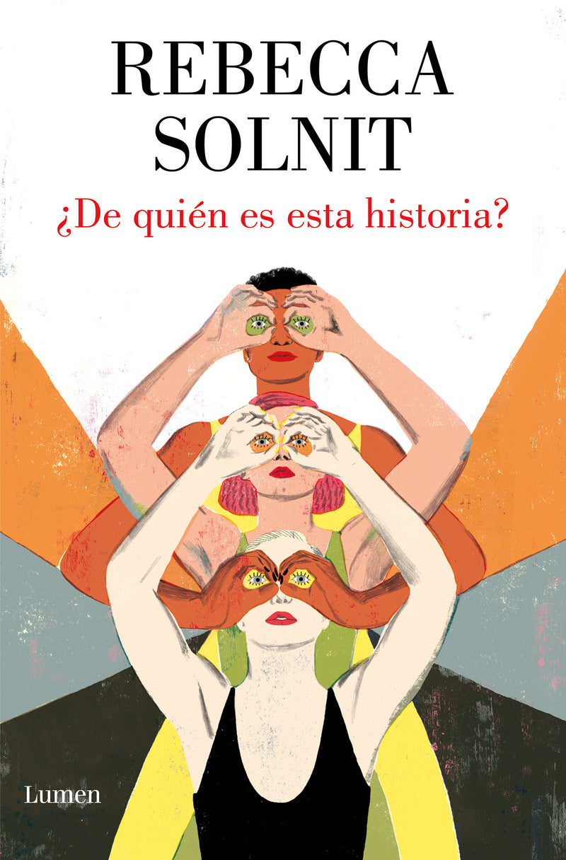Â¿De quiÃ©n es esta historia? / Whose Story Is This?