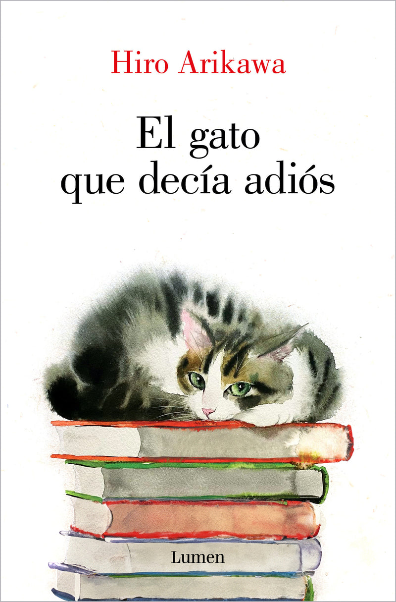 El gato que decía adiós / The Goodbye Cat