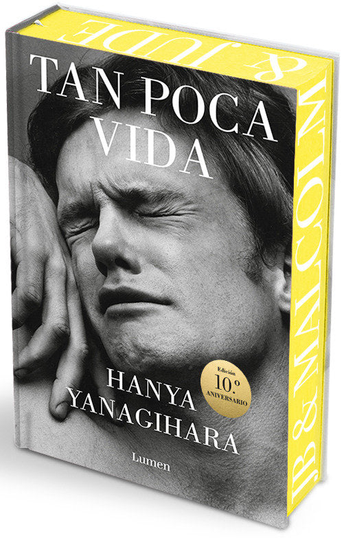 Tan poca vida (Edición especial con cantos pintados) / A Little Life (Special Edition with Sprayed Edges)