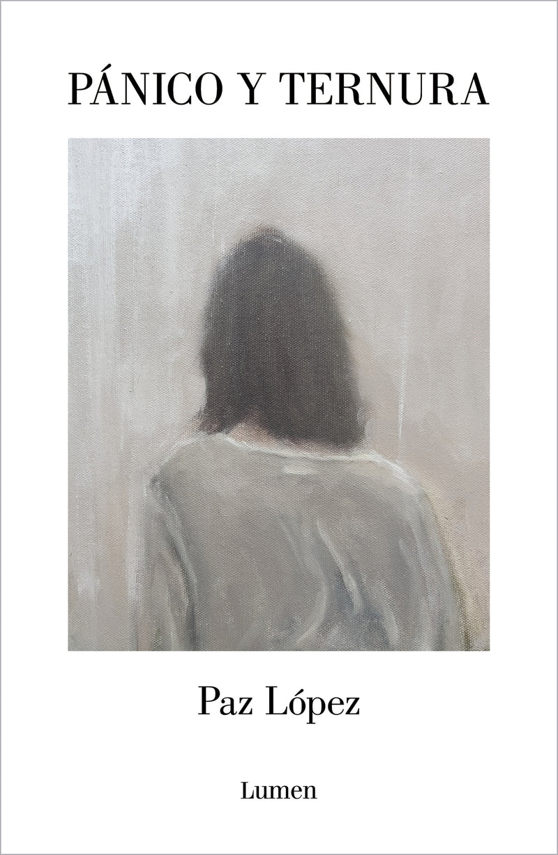 Pánico y ternura / Panic and Tenderness