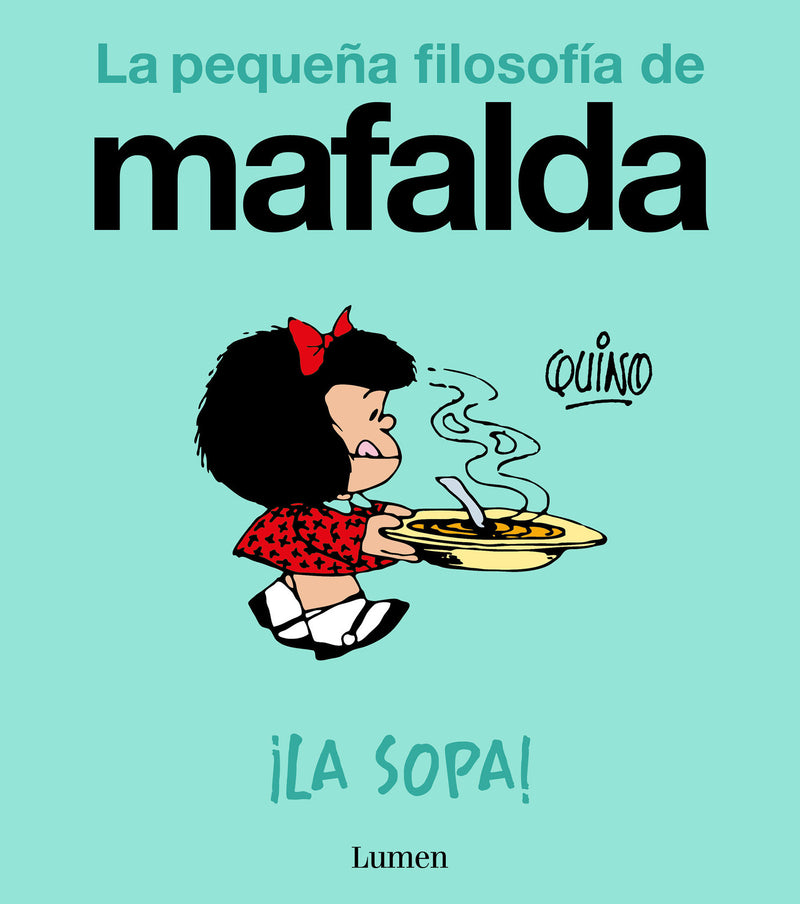 ¡La sopa! / The Soup!