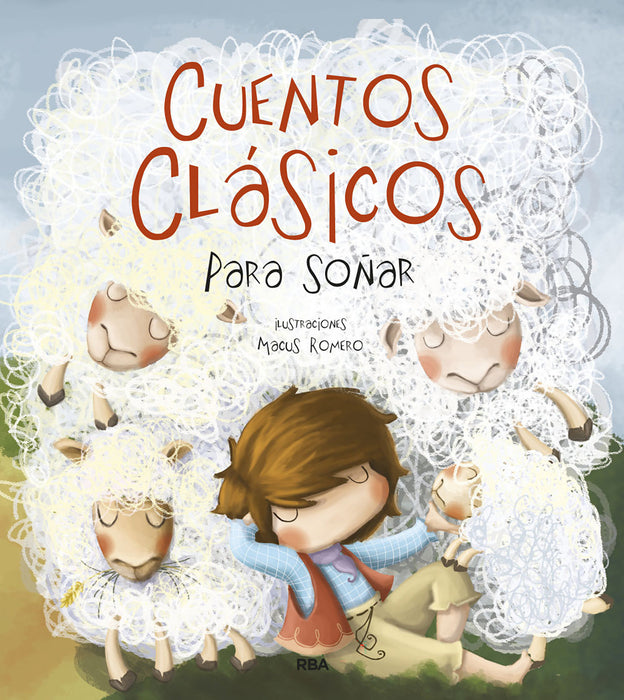 Cuentos clÃ¡sicos para soÃ±ar / Classic Tales to Dream about