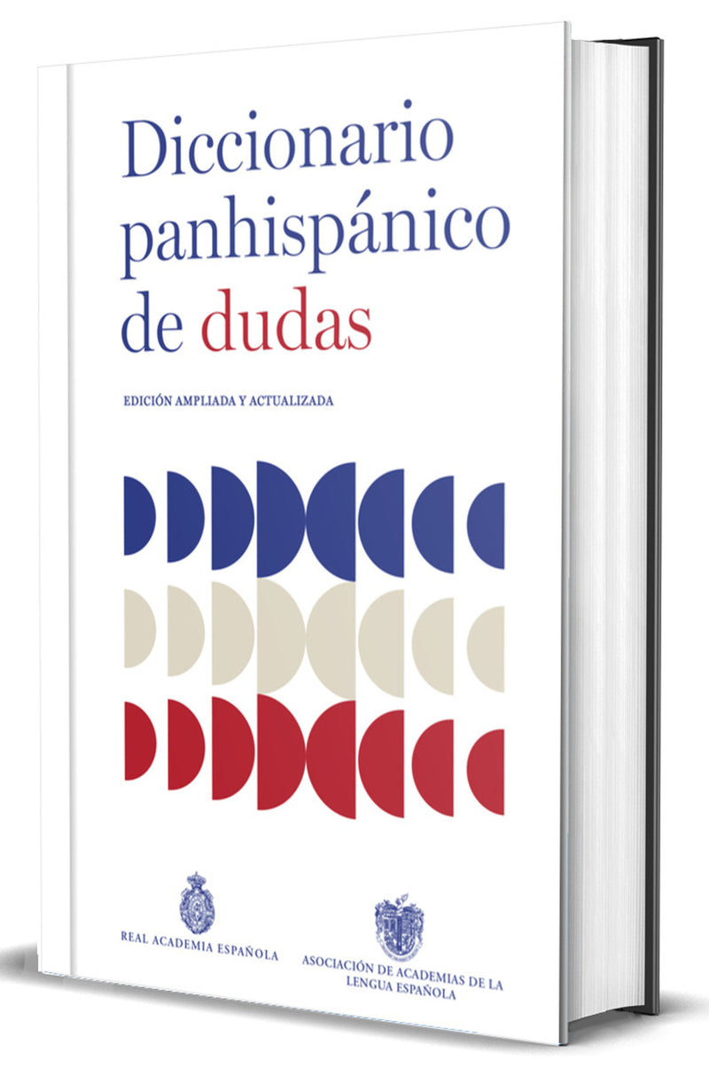 Diccionario panhispánico de dudas (Nueva edición revisada y actualizada)/ Panhispanic Dictionary of Doubts (New Updated Edition)