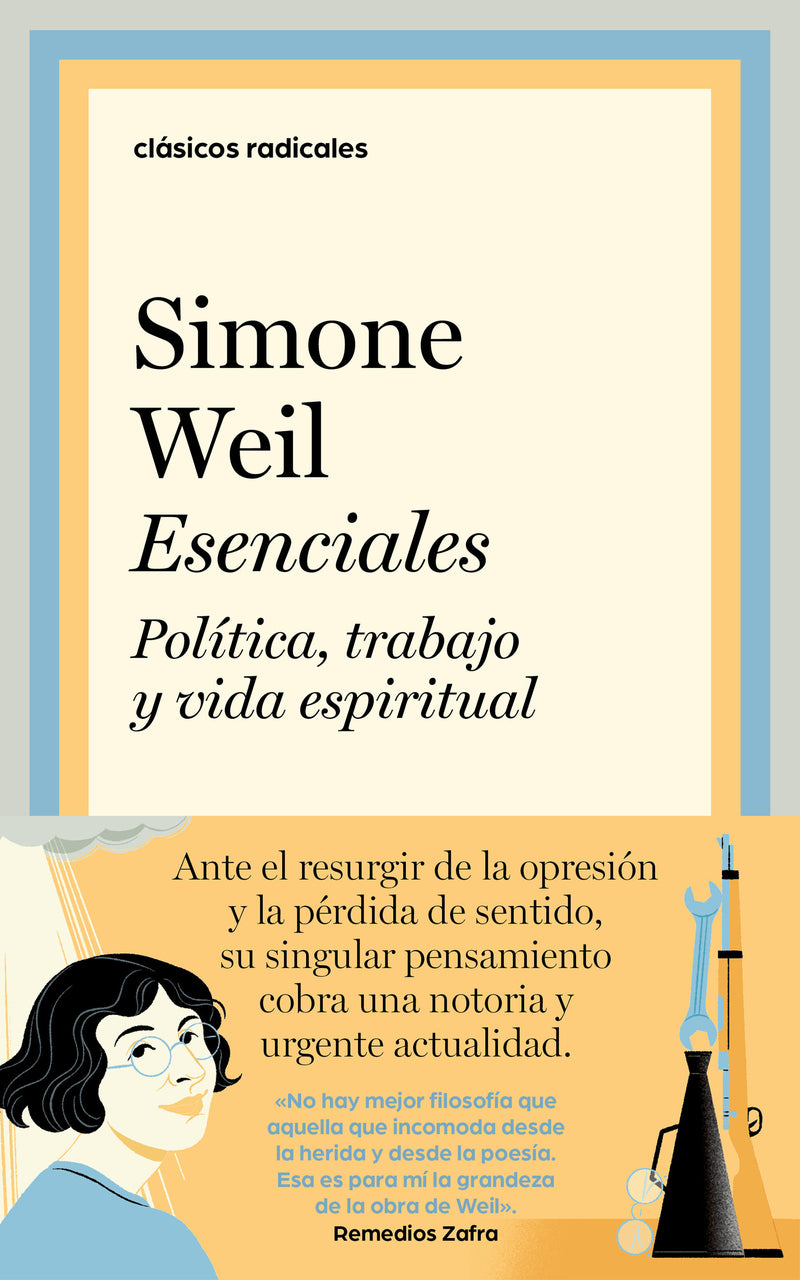 Esenciales: Política, trabajo y vida espiritual / Essentials: Politics, Work, and the Spiritual Life