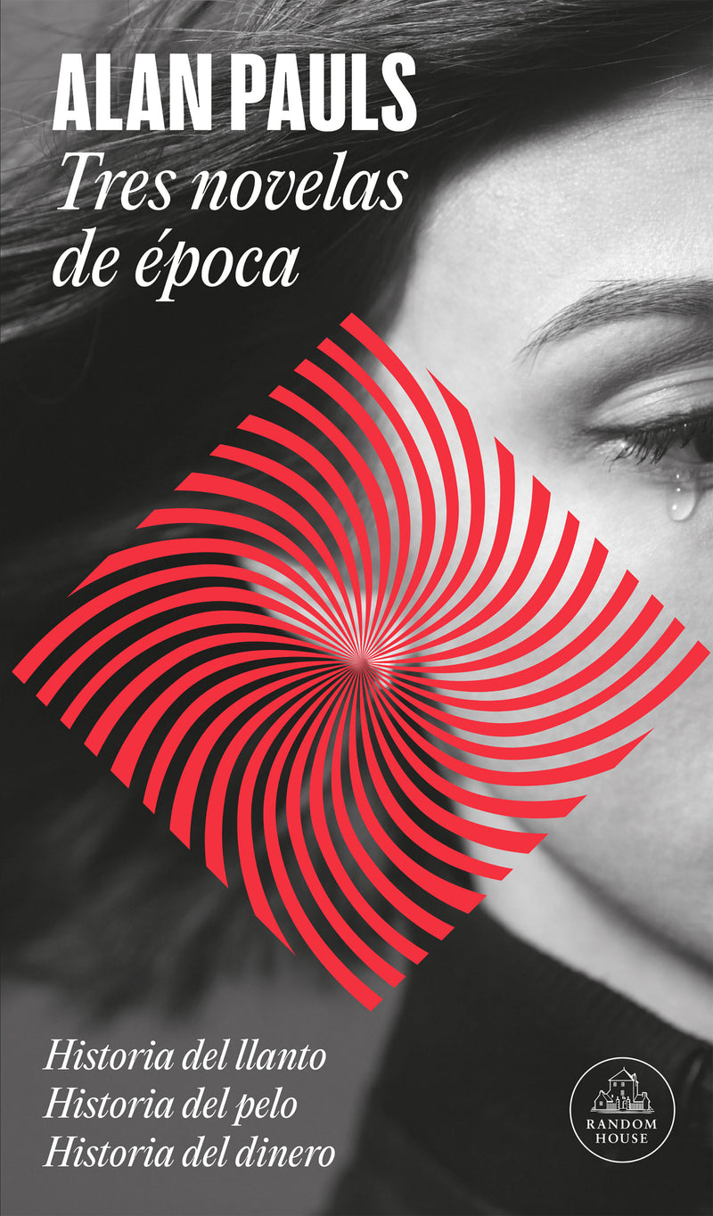 Tres novelas de época / Three Novels of an Era