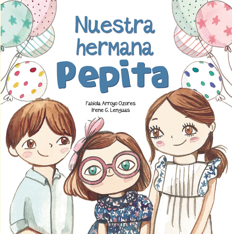 Nuestra hermana Pepita / Our Sister, Pepita
