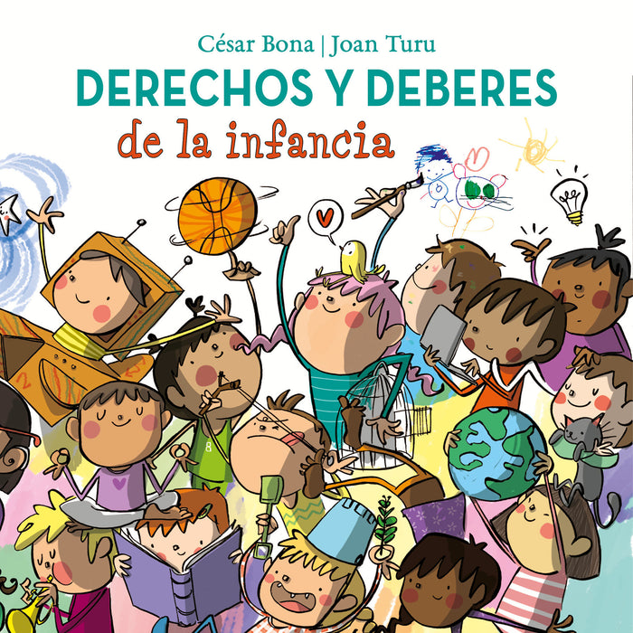 Derechos y deberes de la infancia / Children s Rights and Responsibilities