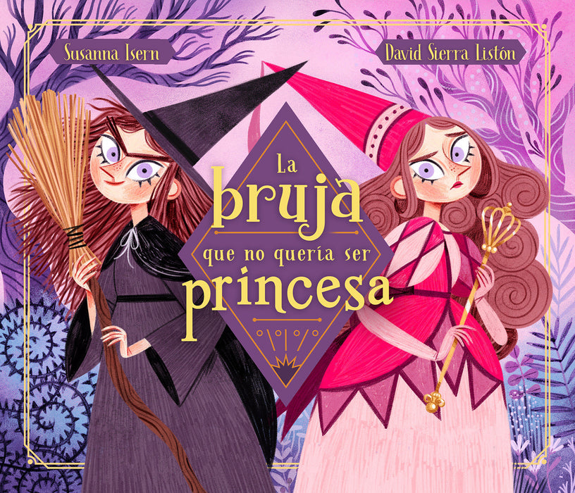 La bruja que no querÃ­a ser princesa / The Witch Who Didnt Want to Be a Princess