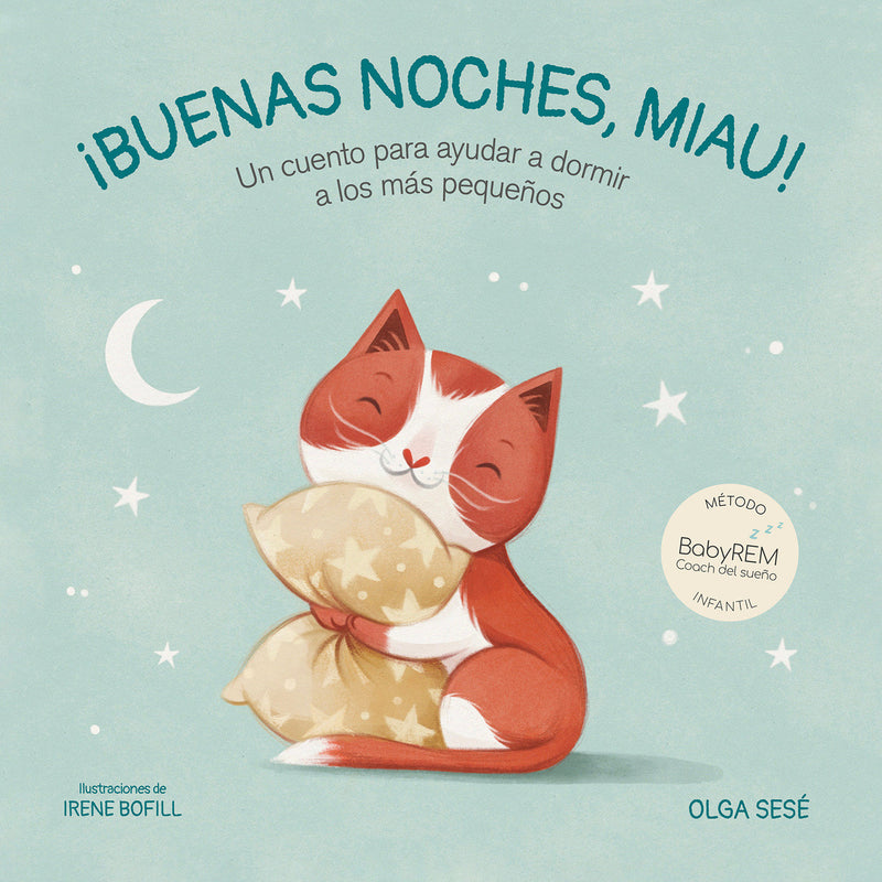 Buenas noches Miau: Un cuento para ayudar a dormir a los más pequeños / Good Night, Meow
