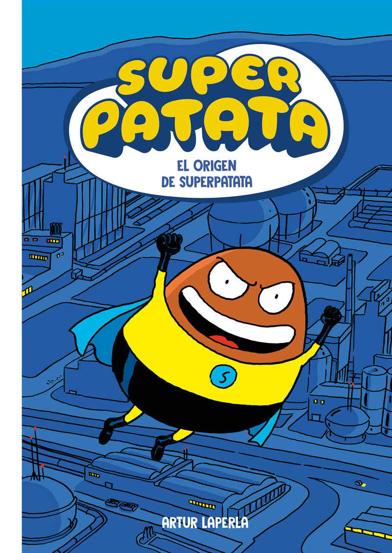 El origen de superpatata / The Origin of Superpotato