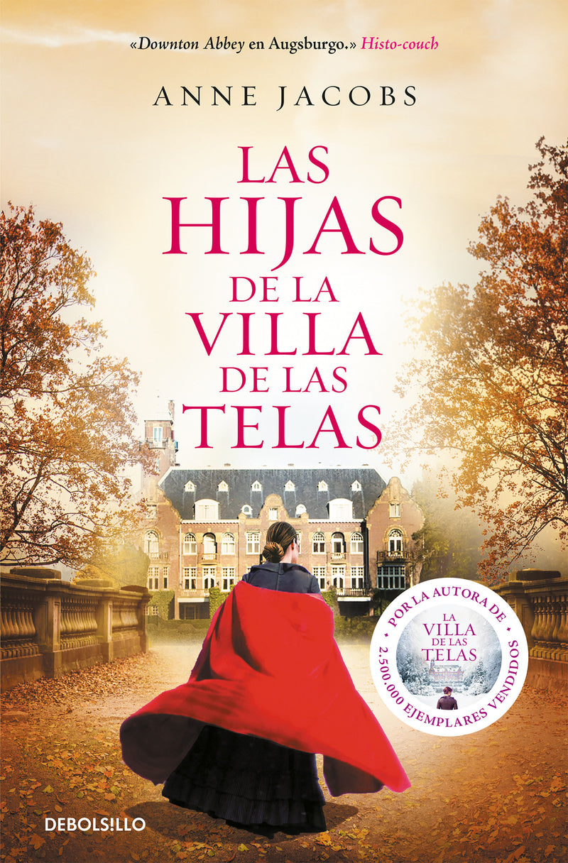 Las hijas de la villa de las telas / The Daughters of the Cloth Villa