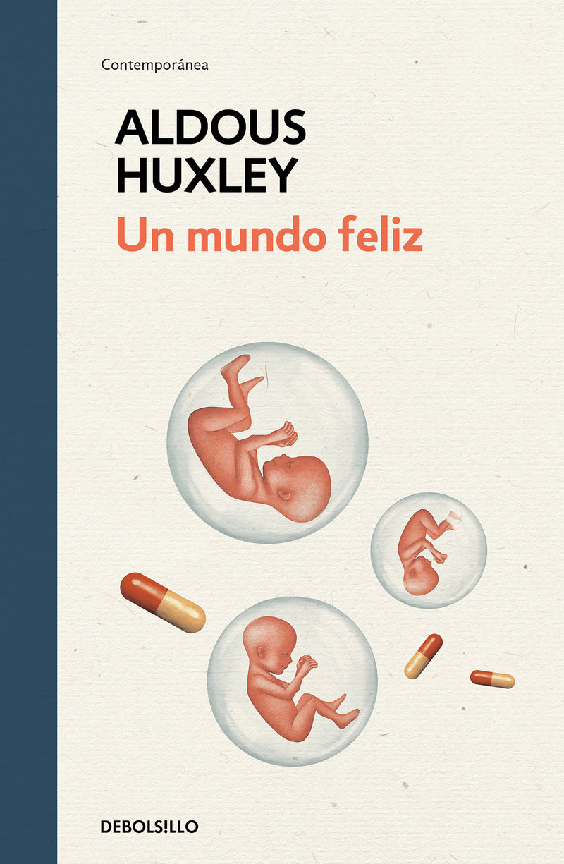 Un mundo feliz / Brave New World
