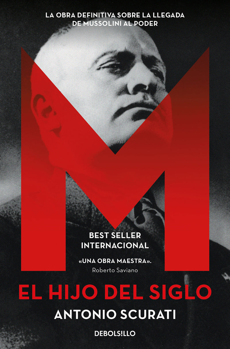 M. El hijo del siglo / M. The Son of the Century