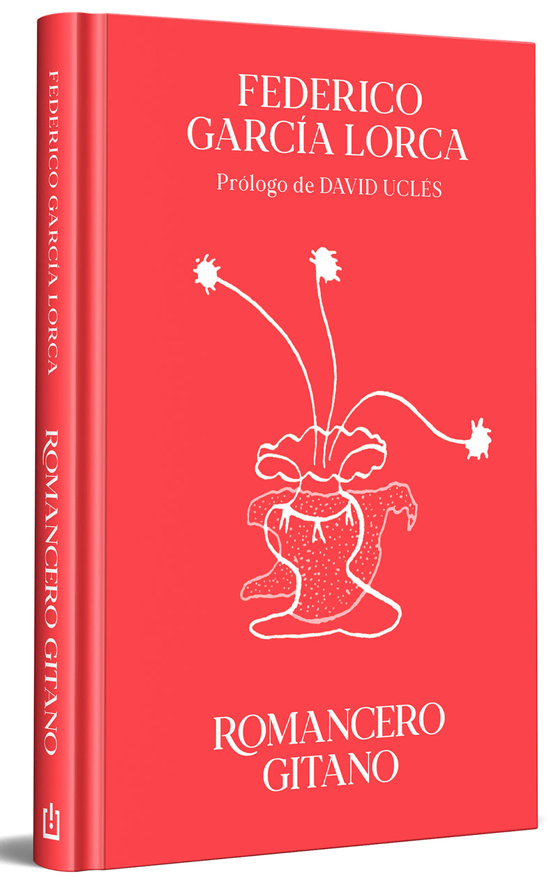 Romancero gitano (edición especial en tapa dura) / Gypsy Ballads (Special Hardcover Edition)