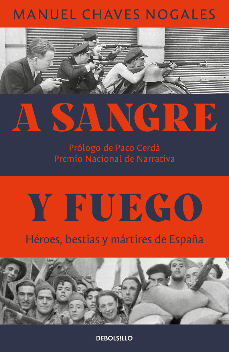A sangre y fuego / By Blood and Fire