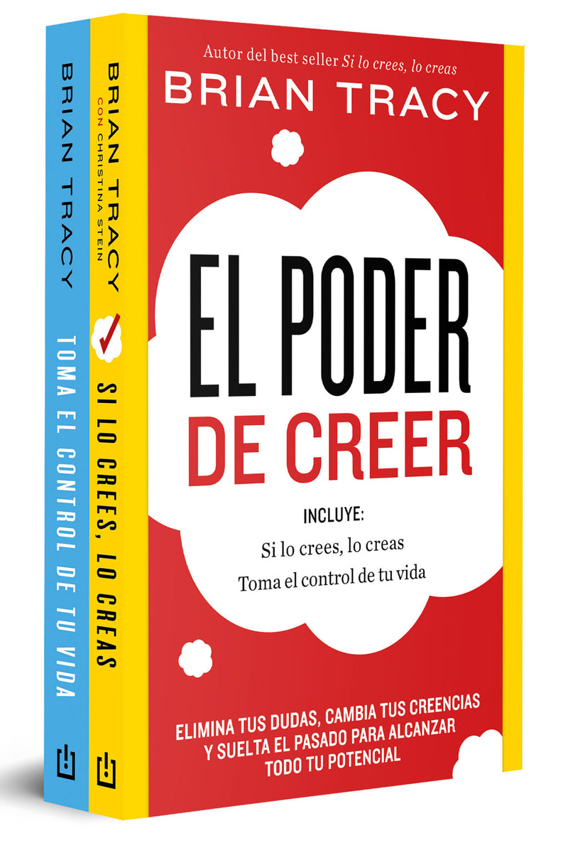 Pack El poder de creer (Si lo crees, lo creas y Toma el control de tu vida) / The Power of Believing Bundle (If You Believe It, You Create It and Take Control o