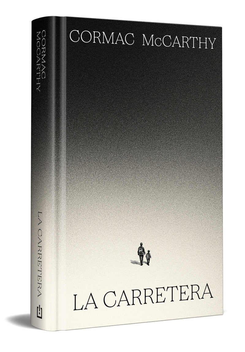 La carretera (edición especial en tapa dura) / The Road (Special Hardcover Edition)