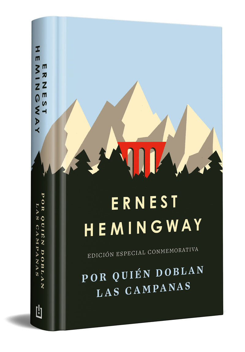Por quién doblan las campanas (edición especial en tapa dura) / For Whom the Bell Tolls (Special Hardcover Edition)