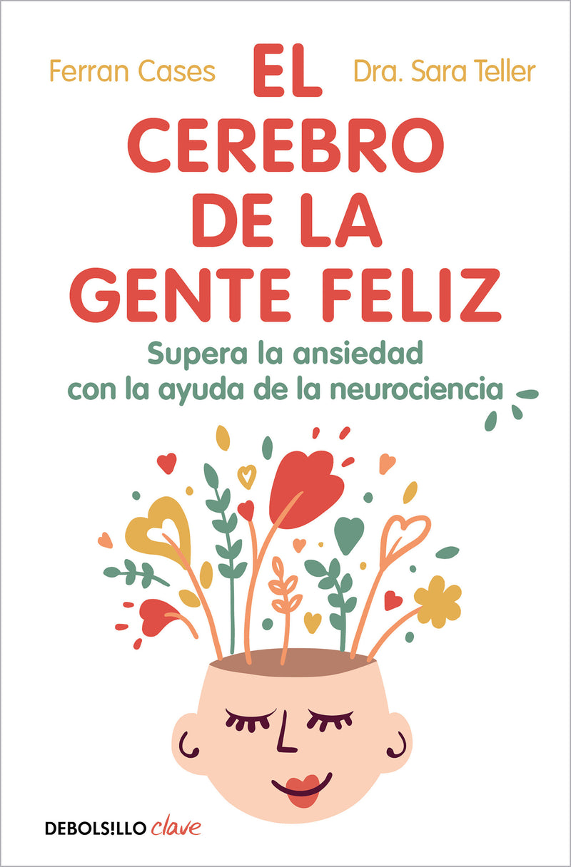 El cerebro de la gente feliz / The brain of happy people