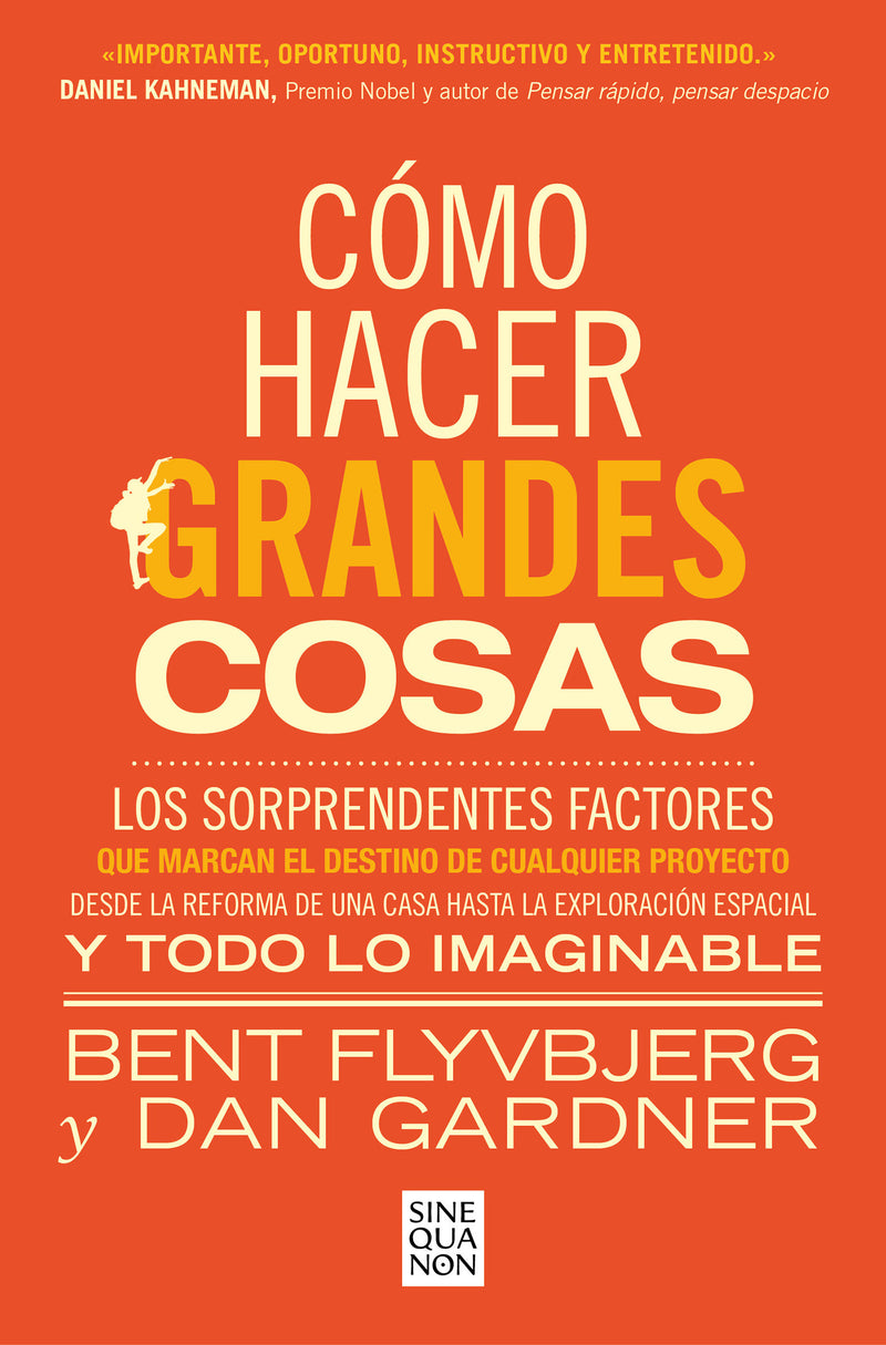 Cómo hacer grandes cosas / How Big Things Get Done