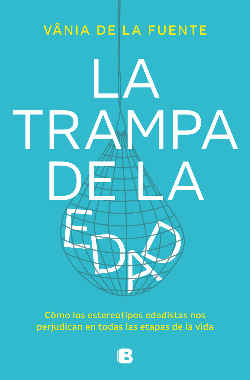 La trampa de la edad / The Age Trap