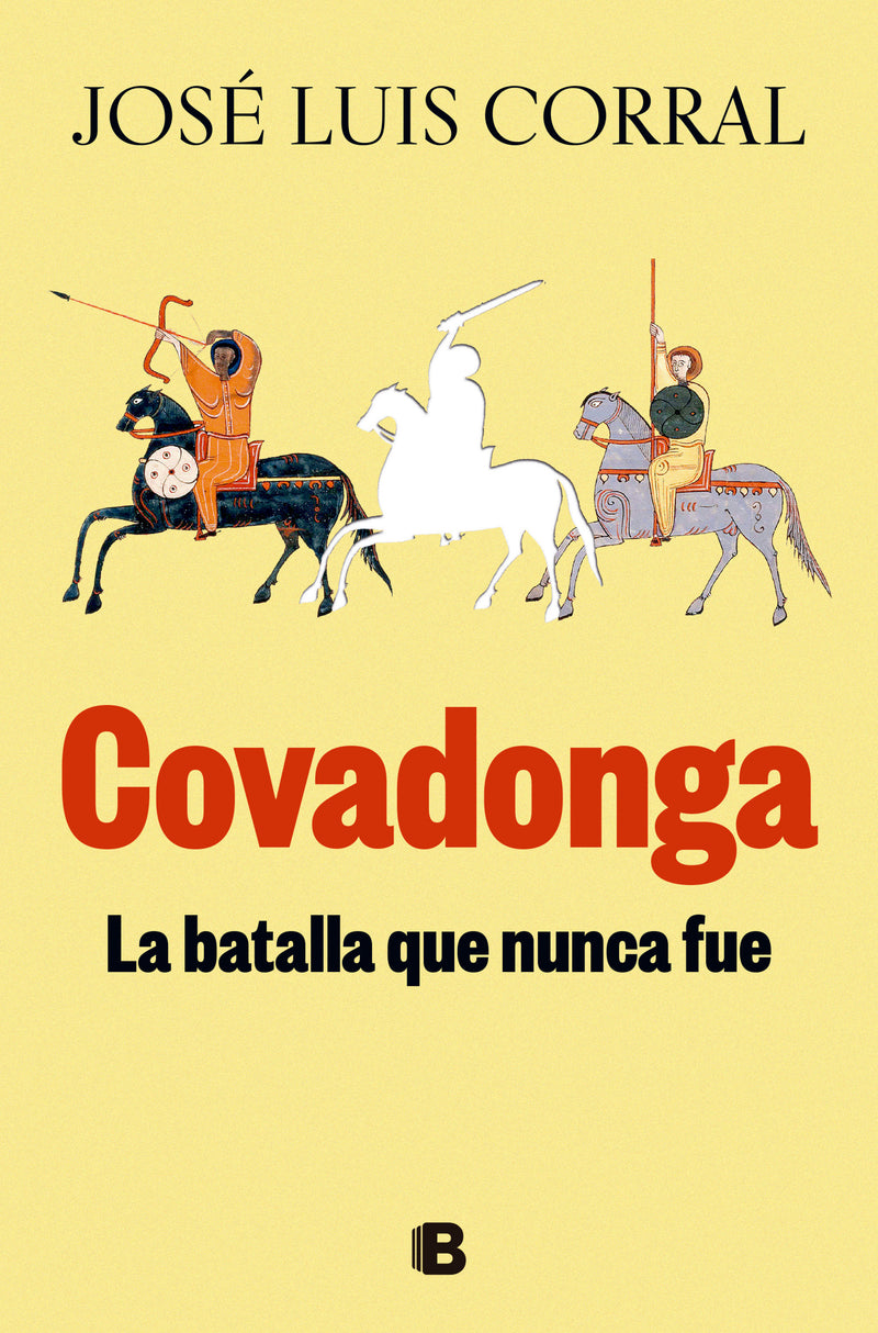 Covadonga. La batalla que nunca fue / Covadonga. The Battle That Never Was