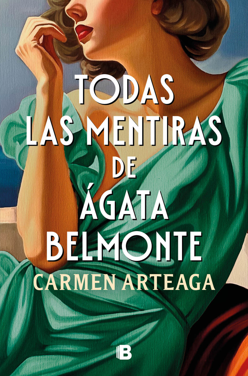 Todas las mentiras de Ágata Belmonte / All of Agata Belmonte's Lies