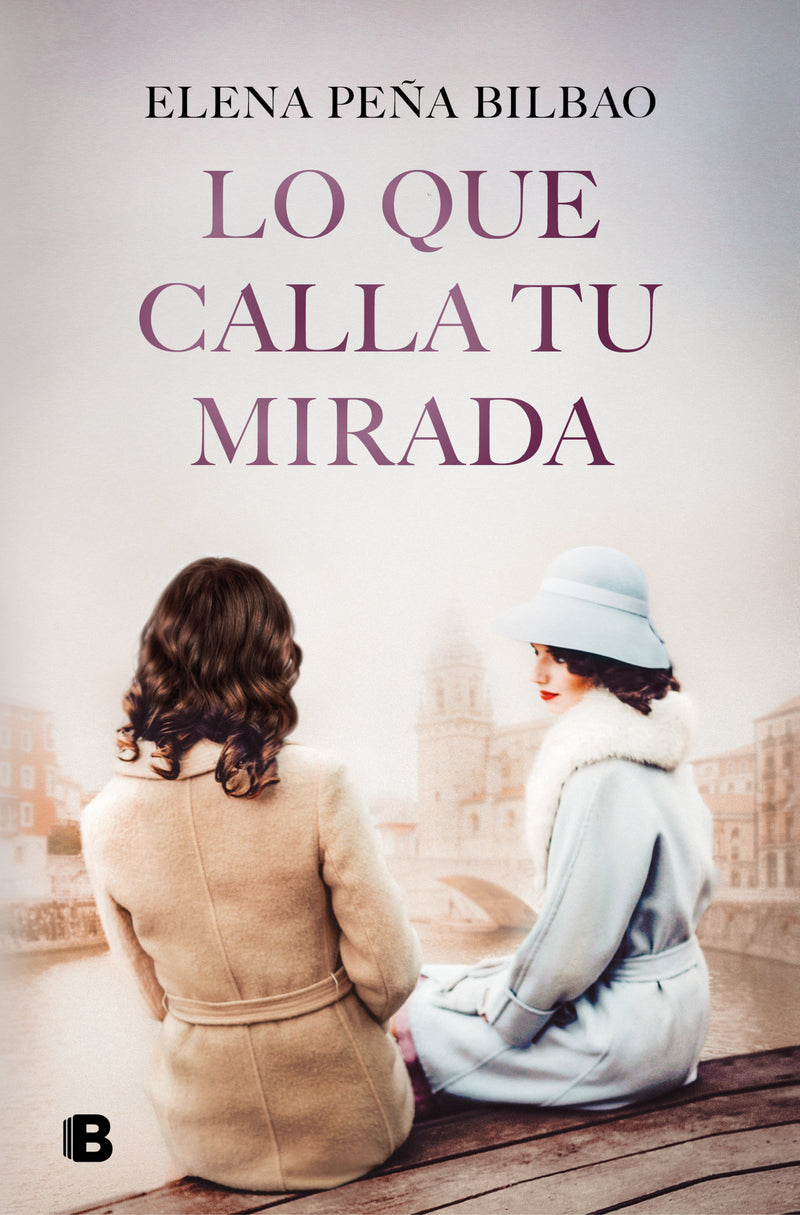 Lo que calla tu mirada/ What Your Eyes Are Hiding