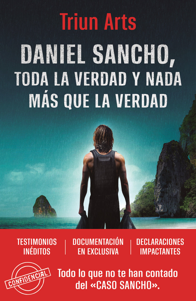 Daniel Sancho: Toda la verdad y nada más que la verdad / Daniel Sancho: The whole truth and nothing but the truth