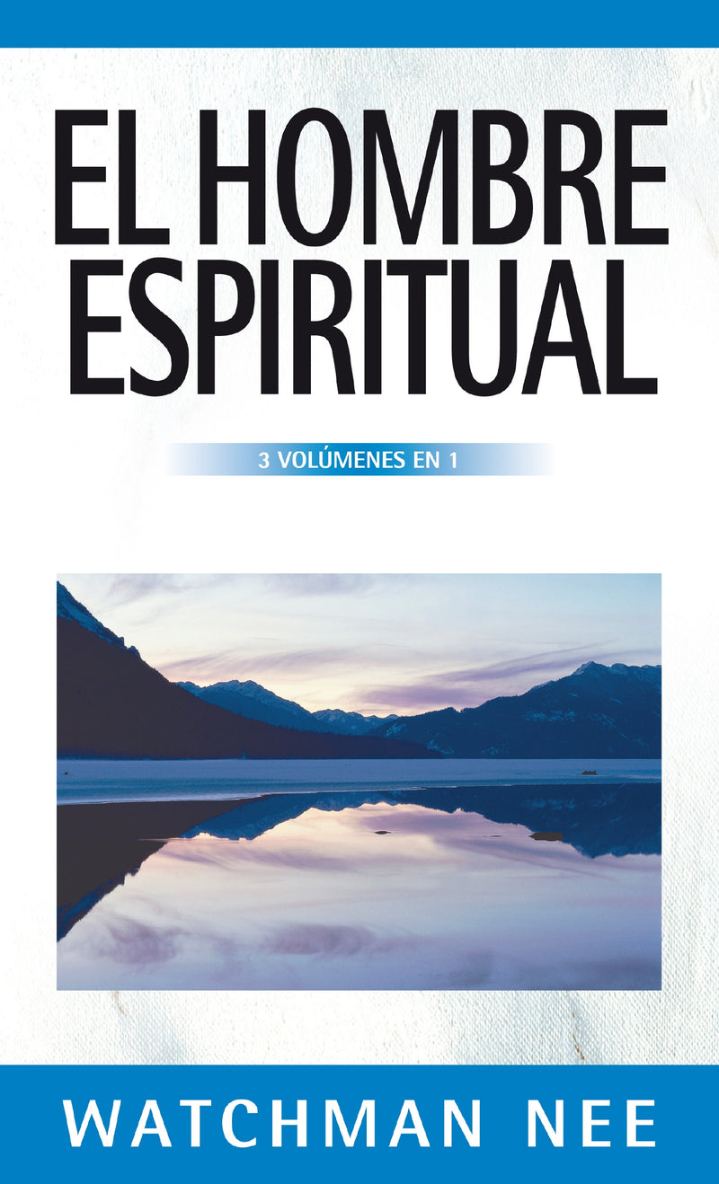 El hombre espiritual - 3 volúmenes en 1