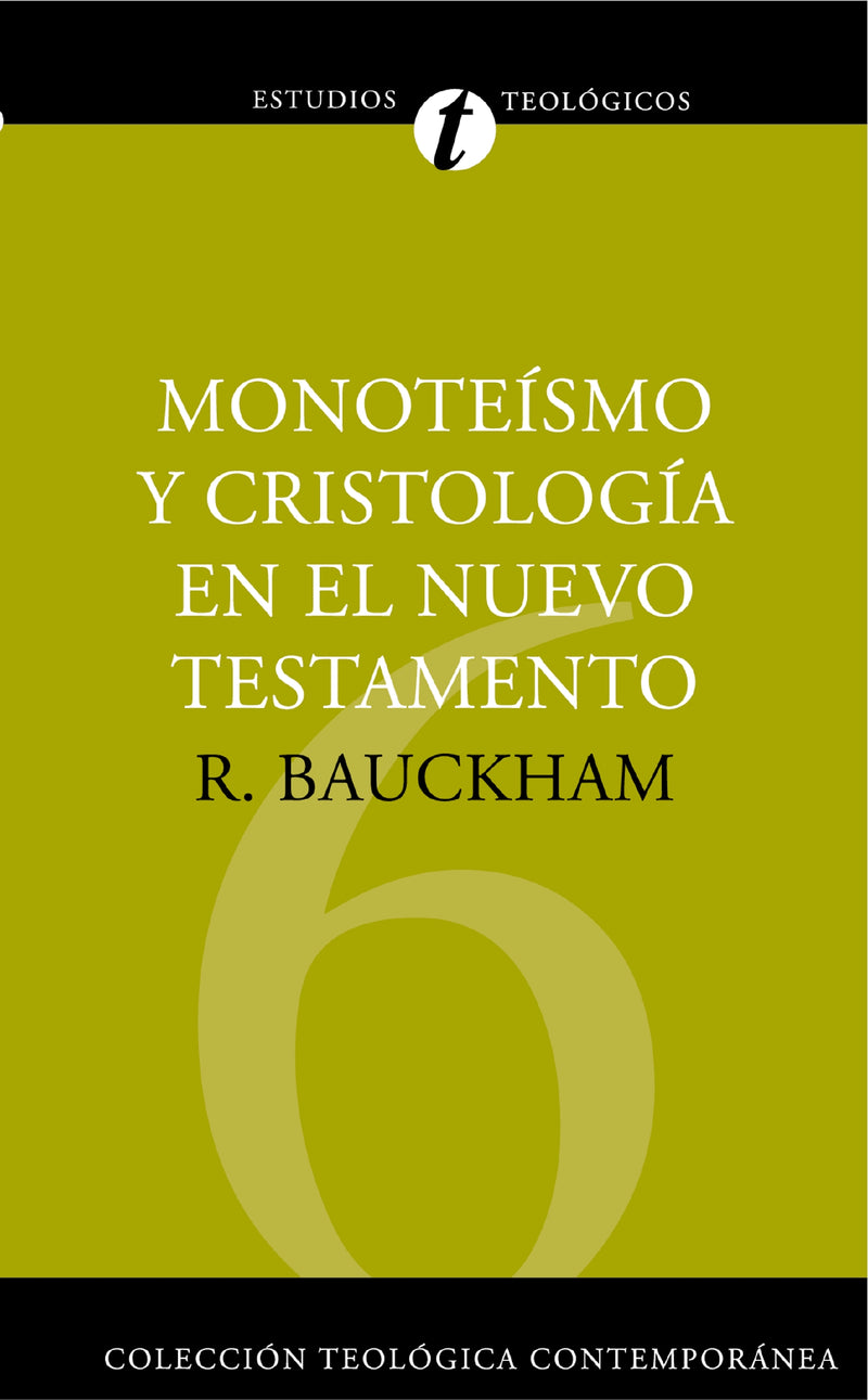 Monoteísmo y cristología en el N.T.