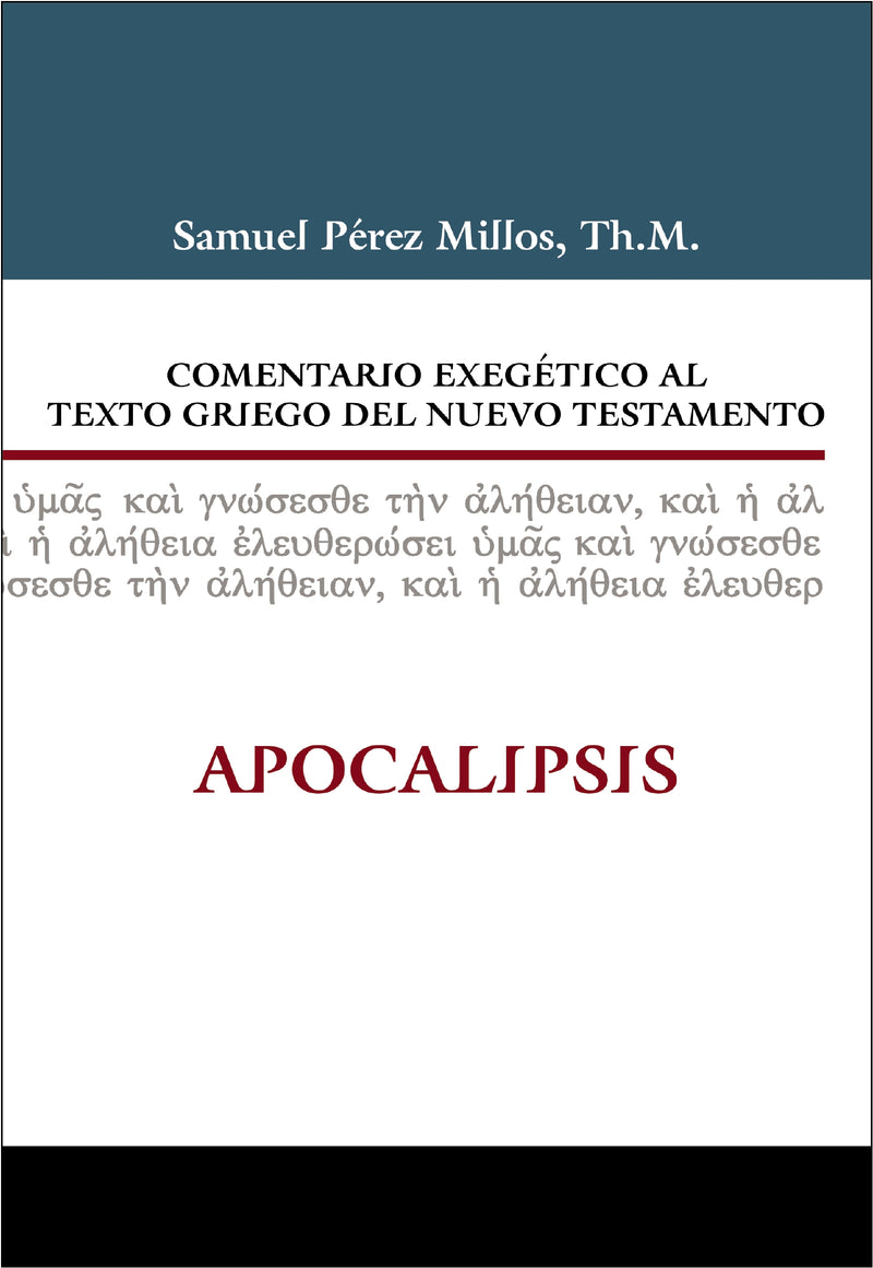 Comentario exegético al texto griego del Nuevo Testamento: Apocalipsis