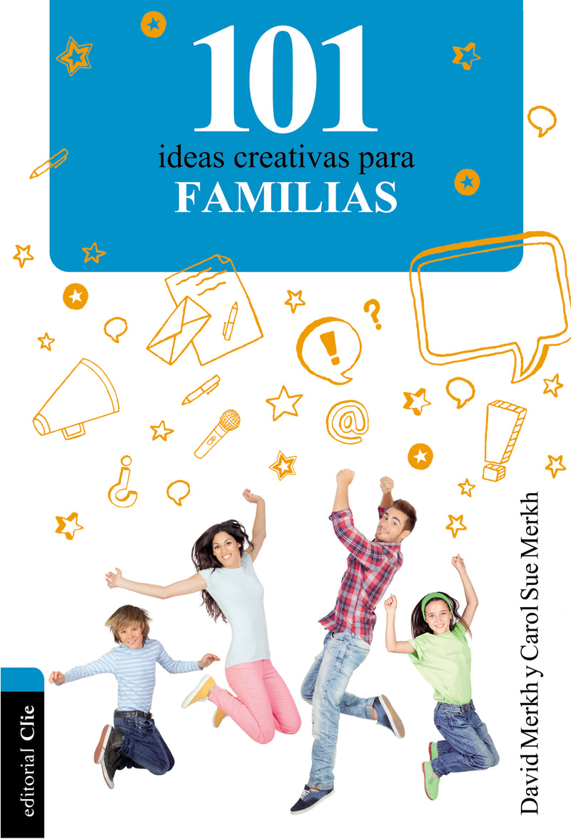 101 Ideas creativas para la familia