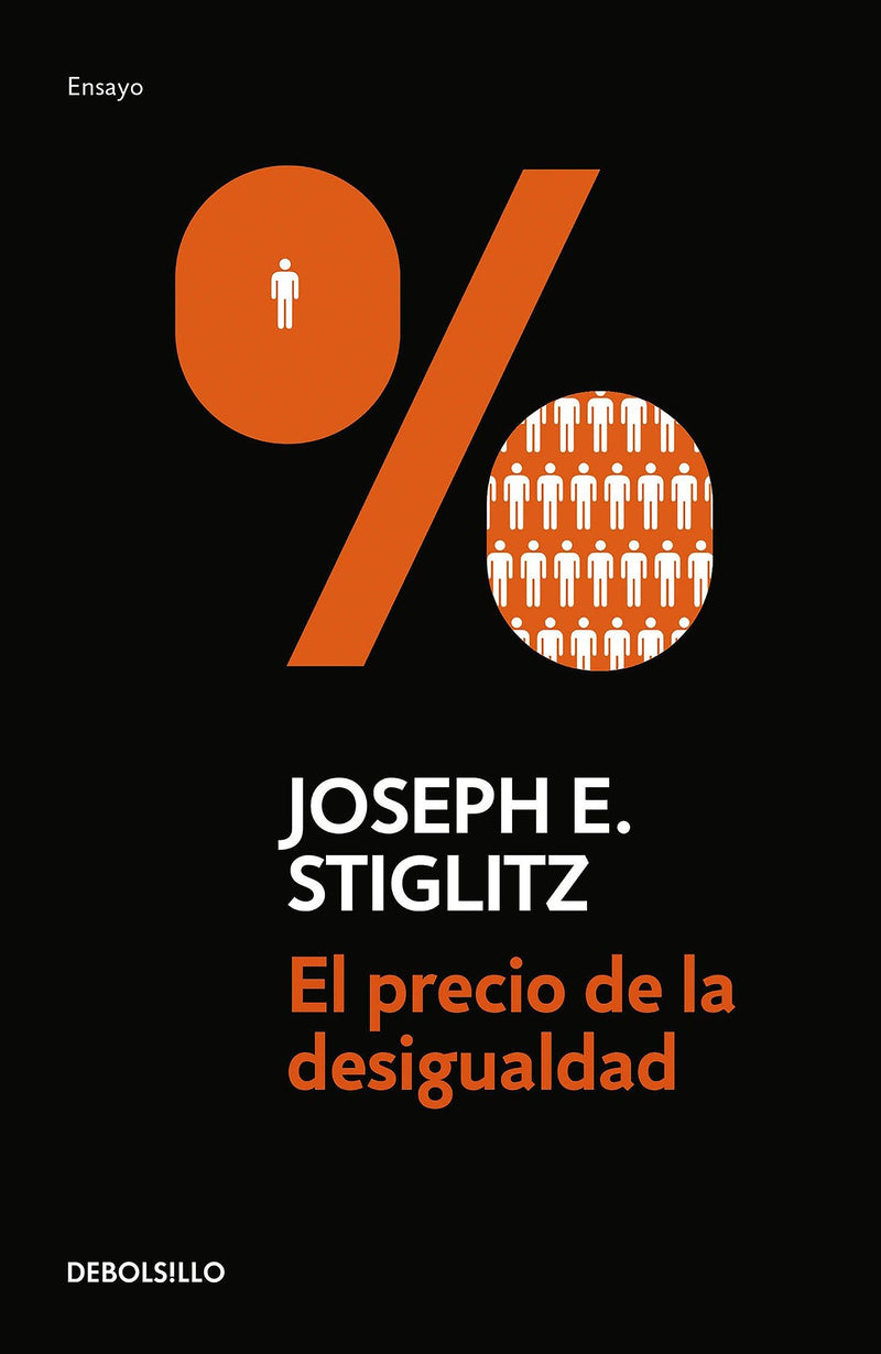El precio de la desigualdad/The Price of Inequality