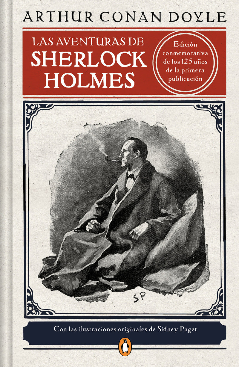 Las aventuras de Sherlock Holmes (Edición ilustrada) / The Adventures of Sherlock Holmes (Illustrated Edition)