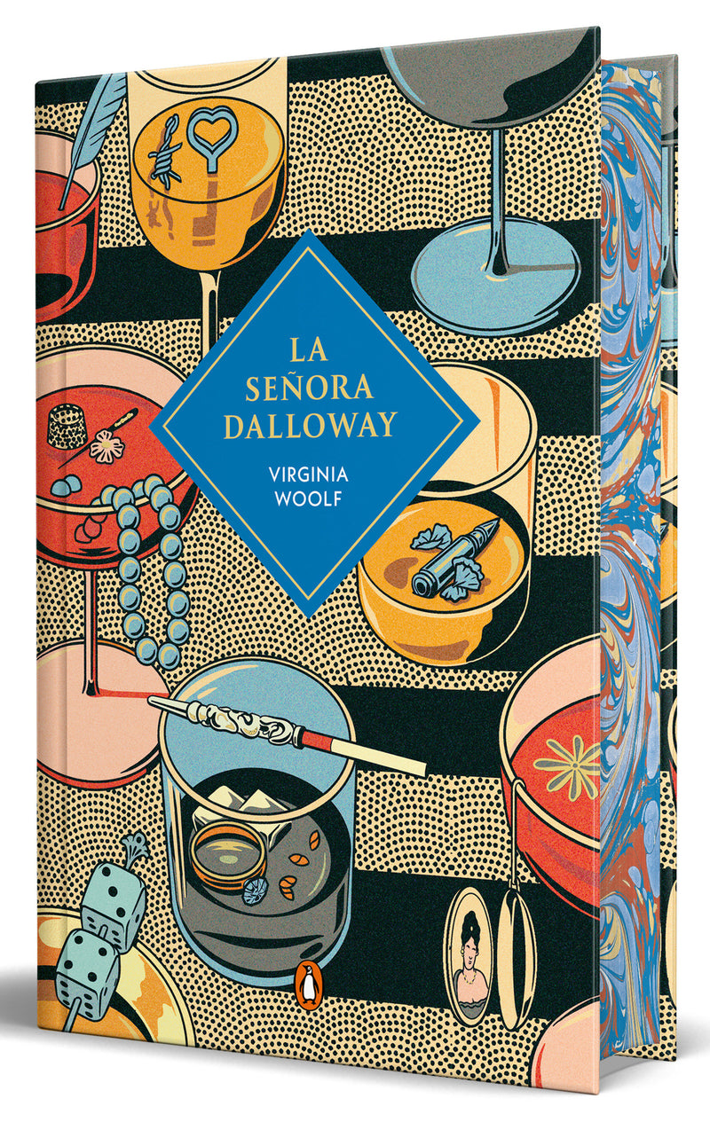La señora Dalloway (Edición limitada con cantos pintados) / Mrs. Dalloway (Sprayed Edges Edition)