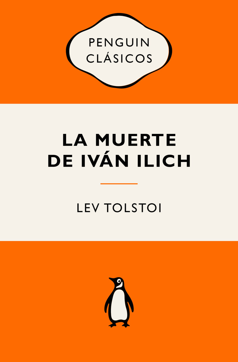 La muerte de Iván Ilich (Ediciones icónicas) / The Death of Ivan Ilyich
