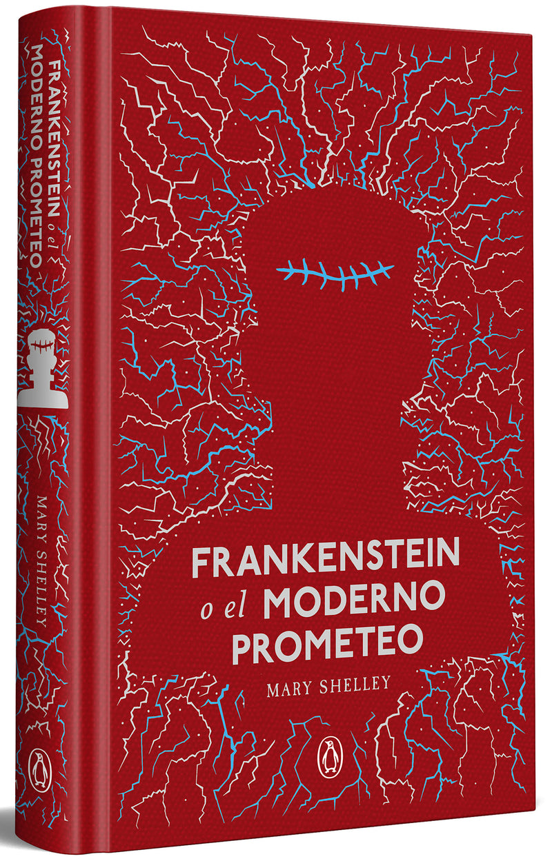 Frankenstein o el moderno Prometeo / Frankenstein or The Modern Prometheus