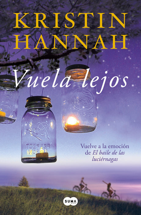 Vuela lejos (El baile de las luciÃ©rnagas 2) / Fly Away (Firefly Lane Book 2)