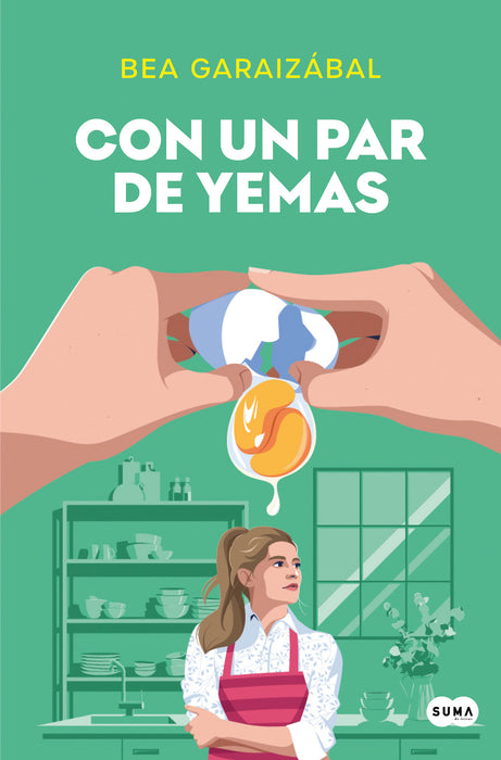 Con un par de yemas / Just a Few Yolks