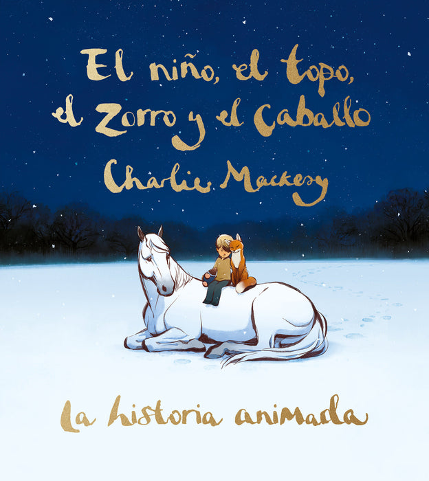 El niÃ±o, el topo, el zorro y el caballo: La historia animada / The Boy, the Mole , the Fox, and the Horse (Animated Ed.)