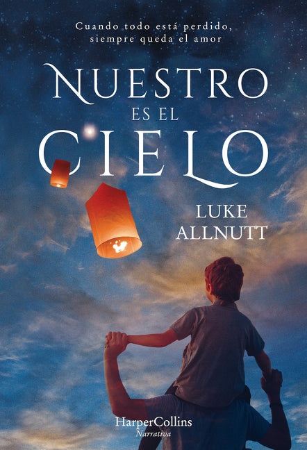 Nuestro es el cielo (We Own the Sky)