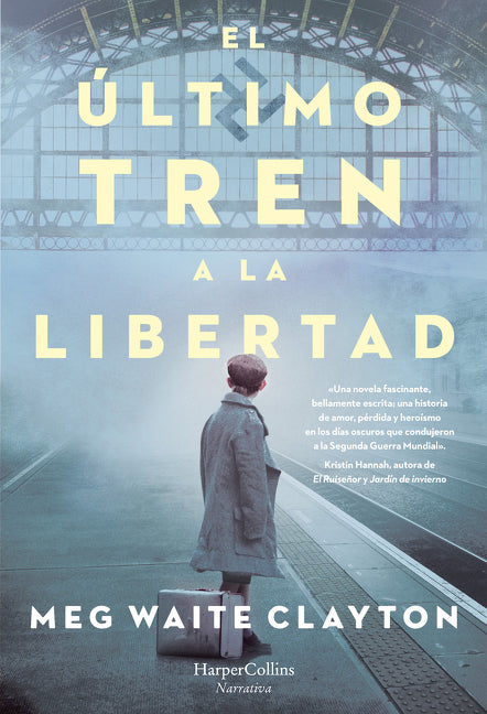 El último tren a la libertad (The last train to London): A Novel