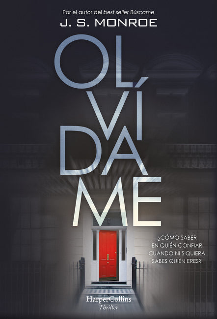 Olvídame (Forget my name)