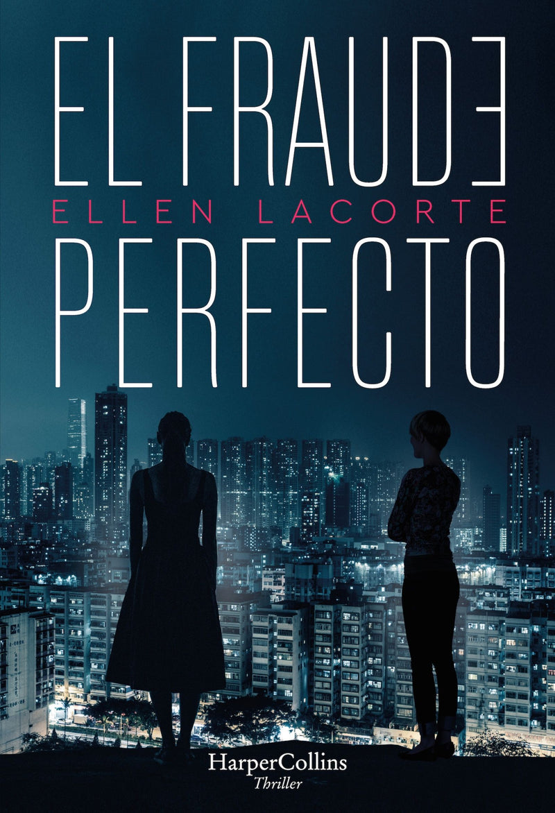 El fraude perfecto (The Perfect Fraud): A Novel